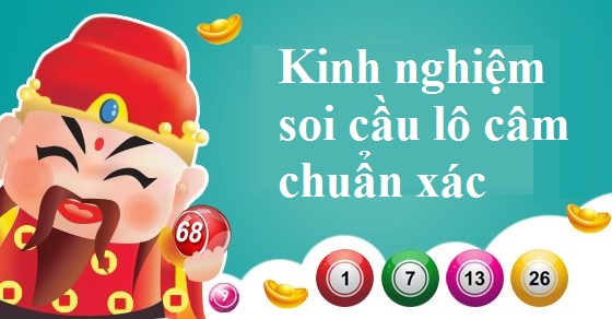 Kinh nghiệm soi cầu lô câm chuẩn xác nhất Kinh nghiệm soi cầu lô câm chuẩn xác nhất